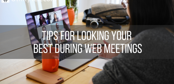 Woman looking at laptop during a web conference with a text overlay that reads "Tips for looking your best during web meetings"
